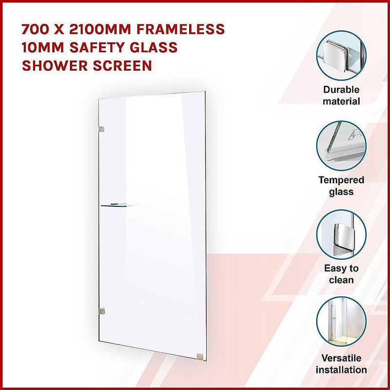 700 x 2100mm Frameless 10mm Safety Glass Shower Screen - John Cootes