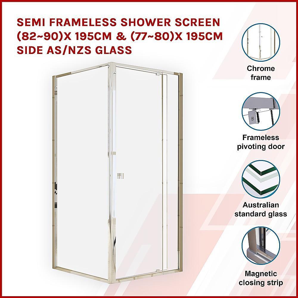 Semi Frameless Shower Screen (82~90)x 195cm & (77~80)x 195cm Side AS/NZS Glass - John Cootes